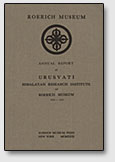 Annual Report of Urusvati Nimalayan Research Institute, 1929 - 1930