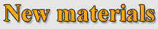 New materials
